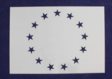 13 Star Betsy Ross Revolutionary Field Stencil 10.5 x 14.8 Inches