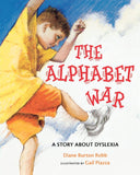 The Alphabet War: A Story about Dyslexia