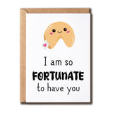 KPLDESIGNS I Am So Fortunate To Have You - Food Puns - Romantic Card - Card For Lover - Card For Boyfriend Girlfriend - Humor Ca