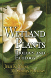 Wetland Plants: Biology and Ecology