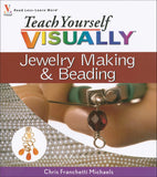 Teach Yourself Visually Jewelry Making And Beading