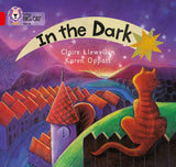 In the Dark: Band 02A/Red A (Collins Big Cat)