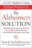 The Alzheimers Solution: A Breakthrough Program to Prevent and Reverse the Symptoms of Cognitive Decline at Every Age