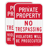 (2 Pack) Private Property No Trespassing Sign, Violators Will Be Prosecuted, 18 X 12 Engineer Grade Reflective Sheeting Rust Fre