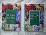 The Encyclopedia of Human Ecology: 2 volumes