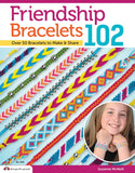 Design Originals, Friendship Bracelets 102