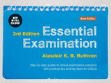 Essential Examination, third edition: Step-by-step guides to clinical examination scenarios with practical tips and key facts for OSCEs