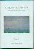 Conversations With God : An Uncommon Dialogue (Book 2)