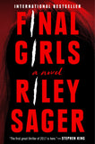 Final Girls: A Novel