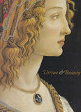 Virtue & Beauty: Leonardos Ginevra De Benci and Renaissance Portraits of Women