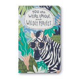 Compendium Softcover Journal - You Are Weird, Unique, and Wildly Perfect. - A Write Now Journal with 128 Lined Pages, 5W x 8H