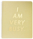 ban.do Rough Draft Large Spiral Notebook with Saying, 11 x 9 with Pockets and 160 College Ruled Pages, I Am Very Busy (gold glit