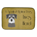 Caroline'S Treasures Schnauzer Spoiled Dog Lives Here Dish Drying Mat, 14 X 21