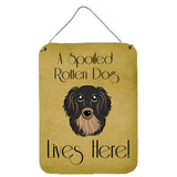 Caroline'S Treasures Bb1461Ds1216 Longhair Black And Tan Dachshund Spoiled Dog Lives Here Wall Or Door Hanging Prints, 16 X 12