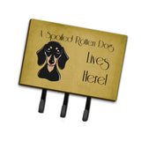 Caroline'S Treasures Bb1463Th68 Smooth Black And Tan Dachshund Spoiled Dog Lives Here Leash Or Key Holder, Large, Multicolor
