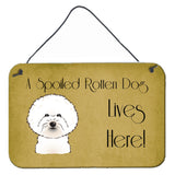 Caroline'S Treasures Bb1465Ds812 Bichon Frise Spoiled Dog Lives Here Wall Or Door Hanging Prints, 8 X 12, Multicolor