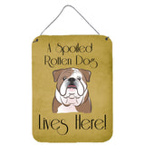 Caroline'S Treasures Bb1467Ds1216 English Bulldog Spoiled Dog Lives Here Wall Or Door Hanging Prints, 16 X 12, Multicolor,