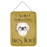 Caroline'S Treasures Bb1469Ds1216 Pekingese Spoiled Dog Lives Here Wall Or Door Hanging Prints, 16 X 12, Multicolor