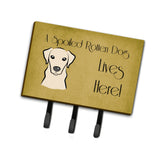 Caroline'S Treasures Bb1470Th68 Yellow Labrador Spoiled Dog Lives Here Leash Or Key Holder, Large, Multicolor