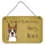 Caroline'S Treasures Bb1471Ds812 Boxer Spoiled Dog Lives Here Wall Or Door Hanging Prints, 8 X 12, Multicolor