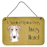 Caroline'S Treasures Bb1476Ds812 Borzoi Spoiled Dog Lives Here Wall Or Door Hanging Prints, 8 X 12, Multicolor