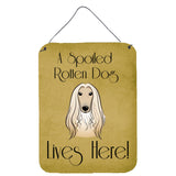 Caroline'S Treasures Bb1492Ds1216 Afghan Hound Spoiled Dog Lives Here Wall Or Door Hanging Prints, 16 X 12, Multicolor