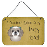 Caroline'S Treasures Bb1498Ds812 Gray Silver Shih Tzu Spoiled Dog Lives Here Wall Or Door Hanging Prints, 8 X 12, Multicol