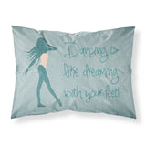 Caroline'S Treasures Dancing Is Like Dreaming #2 Pillowcase, Standard, Multicolor