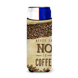 Caroline'S Treasures Never Say No To Coffee Sign Michelob Ultra Hugger For Slim Cans, Multicolor