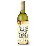 Caroline'S Treasures Bb5416Literk Home Is Where Mom Is Wine Bottle Beverage Insulator Hugger, 750Ml, Multicolor
