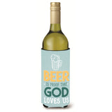 Caroline'S Treasures Bb5423Literk Beer Is Proof God Loves You Wine Bottle Beverage Insulator Hugger, 750Ml, Multicolor