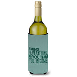 Caroline'S Treasures Bb5454Literk What You Think You Become Wine Bottle Beverage Insulator Hugger, 750Ml, Multicolor