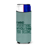 Caroline'S Treasures What You Think You Become Michelob Ultra Hugger For Slim Cans, Multicolor