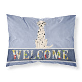 Caroline'S Treasures Welcome Dalmatian Pillowcase, Standard