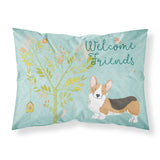 Caroline'S Treasures Welcome Friends Welsh Pembroke Corgi Tricolor Pillowcase, Standard