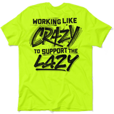 Crazy - Safety Yellow T-Shirt