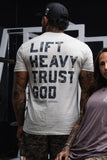 Lift Heavy. Trust God. - Tee