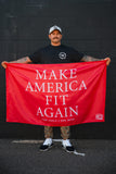 Make America Fit Again - Flag