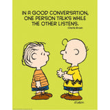 Peanuts Talk and Listen 17 x 22 Poster
