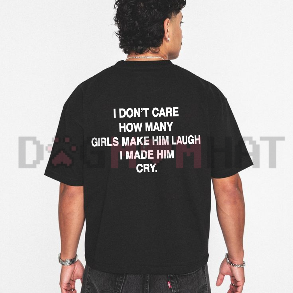 Trendy Savage Quote "I Made Him Cry" Brown Oversized Graphic Tee