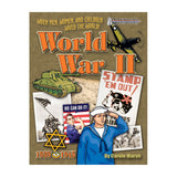 When Men, Women, and Children Saved the World!: World War II