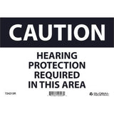 Global Industrial™ Caution Hearing Protection Required 7X10 Rigid Plastic