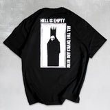 Hell is Empty T-Shirt