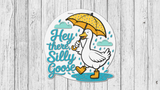 Hey There Silly Goose Door Hanger - DIY Unfinished Kit - Lvl 2