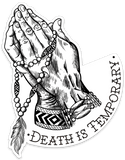 Death is Temporary Decal
