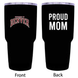 University Of Denver Pioneers Proud Mom 20 Oz Insulated Stainless Steel Tumblers