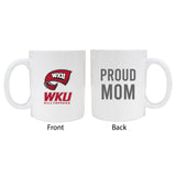 Western Kentucky Hilltoppers Proud Mom White Ceramic Coffee Mug