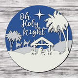 3D Oh Holy Night Nativity Scene Door Hanger - Finished