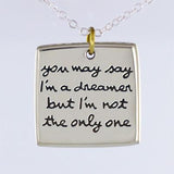 You May Say I'm a Dreamer Mixed Metals Necklace