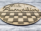 HELLO Pumpkin with Buffalo Plaid Overlay Door Hanger Unfinished Kit